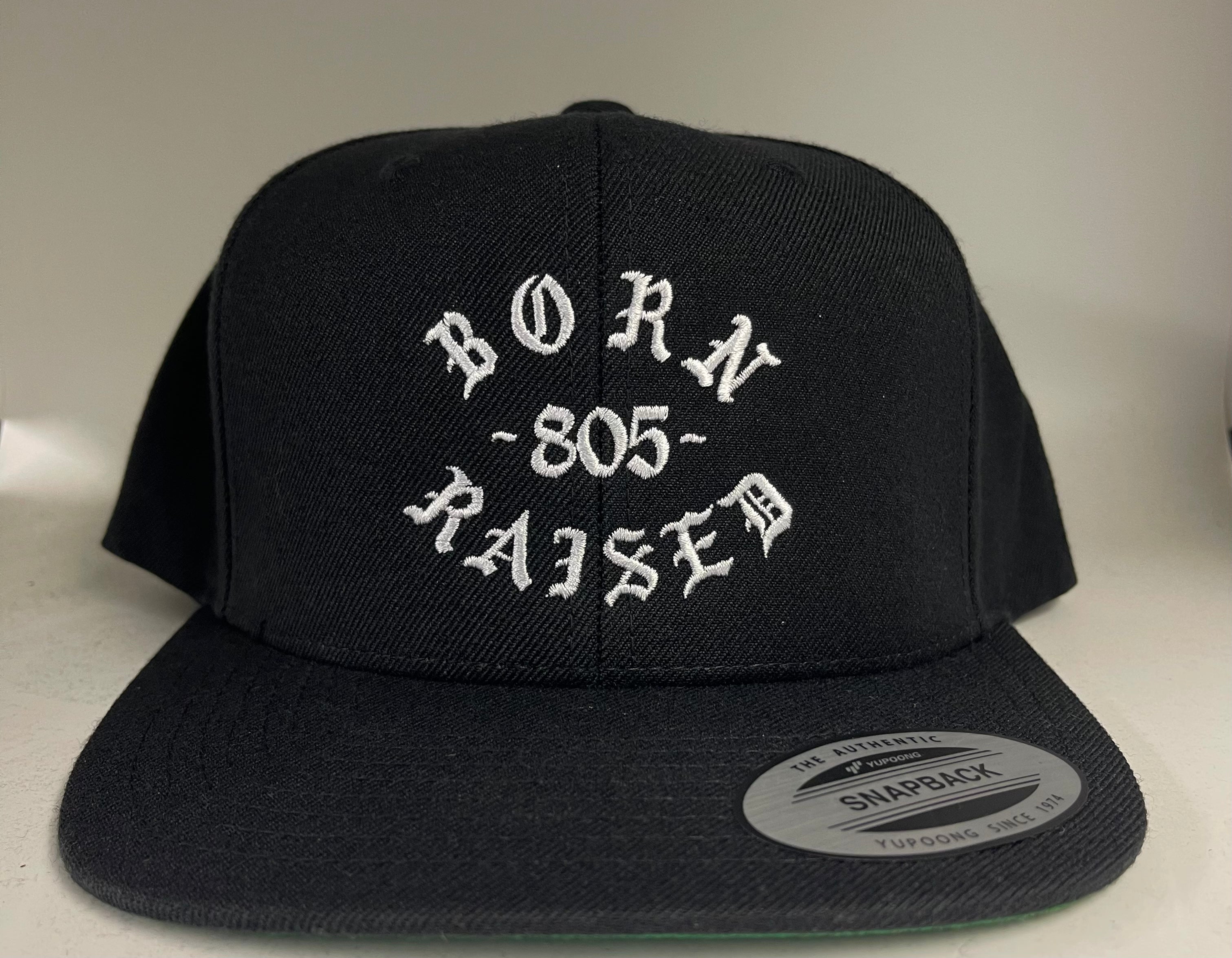 BORN 805 RAISED
